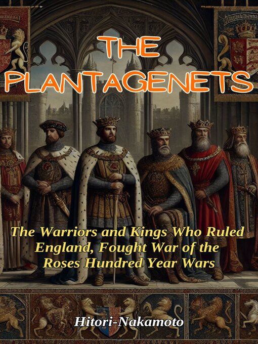 Title details for THE PLANTAGENETS by nakamoto hitori - Available